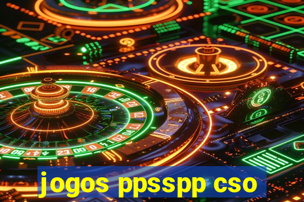jogos ppsspp cso